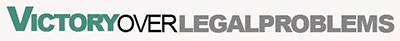 Victory Over Legal Problems